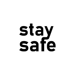 stay safe